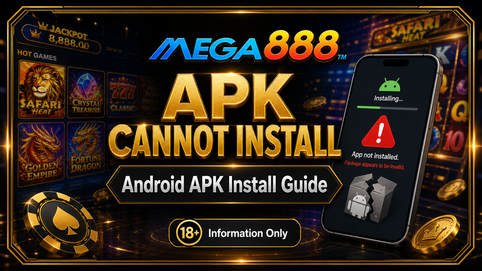 MEGA888 APK Cannot Install
