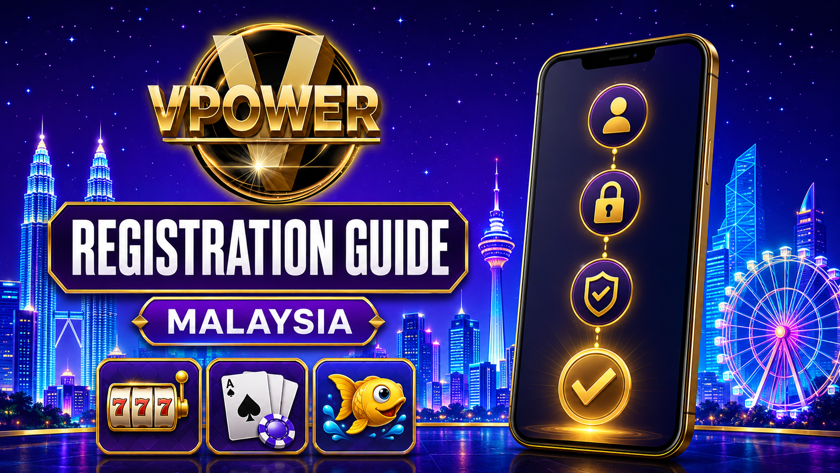 VPOWER Registration Guide Malaysia 2026